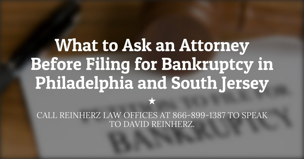 Philadelphia and South Jersey Bankruptcy Lawyer Questions